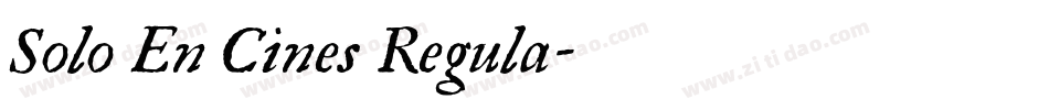 Solo En Cines Regula字体转换